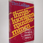 Tim Lahaye : Ihmisluonteen muuttuminen - pikkukuva 1