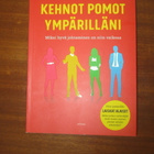 Kehnot pomot ympärilläni - Miksi hyvä johtaminen on niin.. - pikkukuva 1