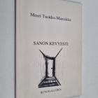 Meeri Tuokko-Mansikka : Sanon kevyesti (tekijän omiste) - pikkukuva 1
