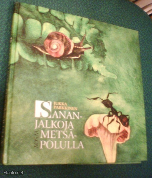 Jukka Parkkinen: Sananjalkoja metsäpolulla (1p.2004)Sis.pk:t