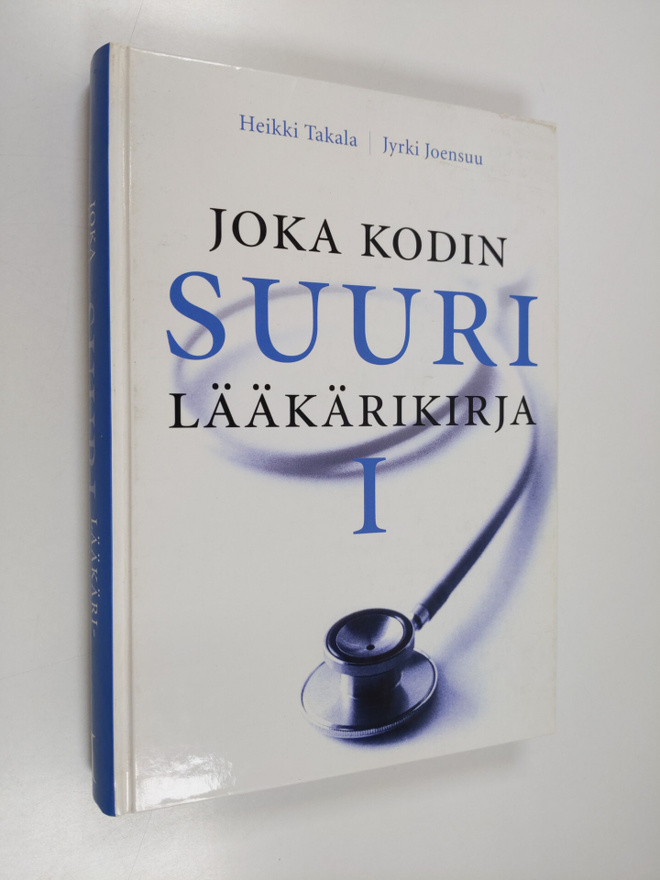 Jyrki Joensuu ym. : Joka kodin suuri lääkärikirja 1