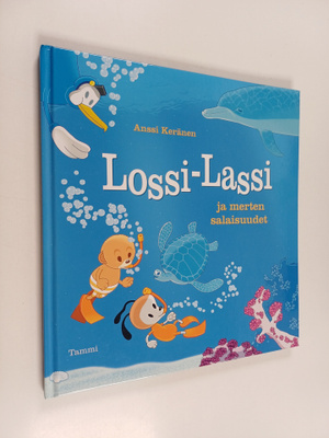 Anssi Keränen : Lossi-Lassi ja merten salaisuudet