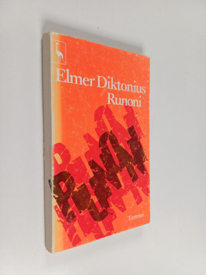 Elmer Diktonius : Runoni