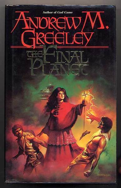 Greeley, Andrew M.: The Final Planet (sid+kp,1987)