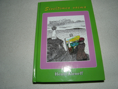 Henri Aleneff Siveltimen voima