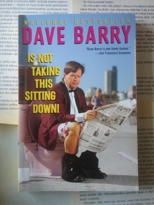 Dave Barry - Is Not Taking This Sitting down (softcover)
