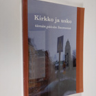 Kirkko ja usko tämän päivän Suomessa : STKS:n symposiumis... - pikkukuva 1