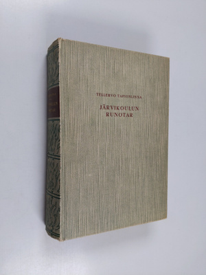 Tellervo Tapionlinna : Järvikoulun runotar : Dorothy Word...