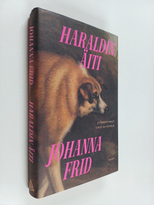 Johanna Frid : Haraldin äiti
