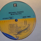 MICHAEL FRANKS :: BLUE PACIFIC :: VINYYLI LP 1990 - pikkukuva 4