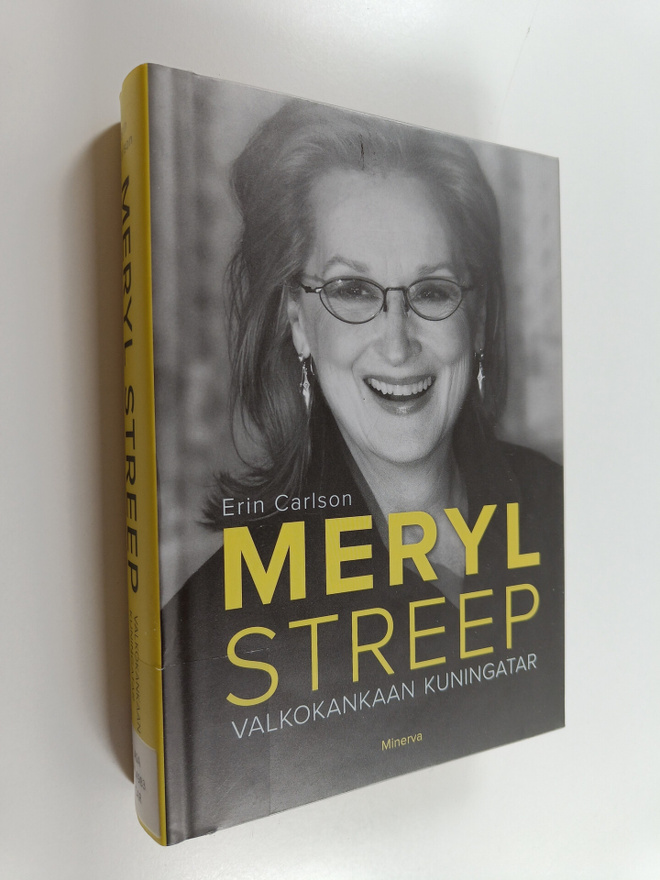 Erin Carlson : Meryl Streep : valkokankaan kuningatar