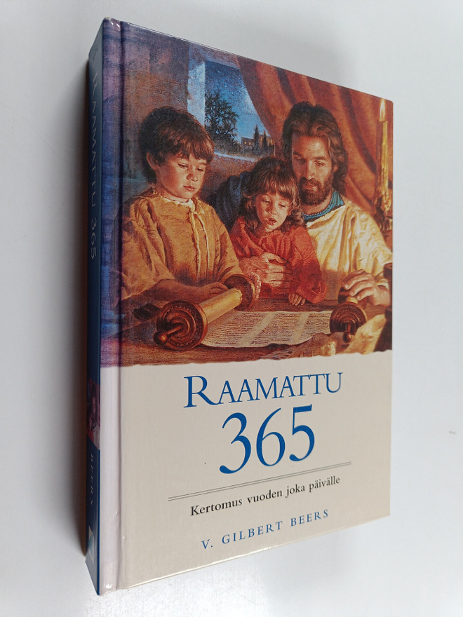 V. Gilbert Beers : Raamattu 365 : kertomus vuoden joka pä...