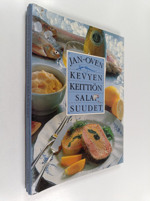 Jan-Ove Swensson : Jan-Oven kevyen keittiön salaisuudet