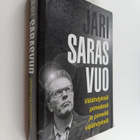 Jari Sarasvuo : Välähdyksiä pimeässä ja pimeitä välähdyksiä - pikkukuva 1