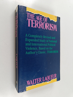 Walter Laqueur : The Age of Terrorism