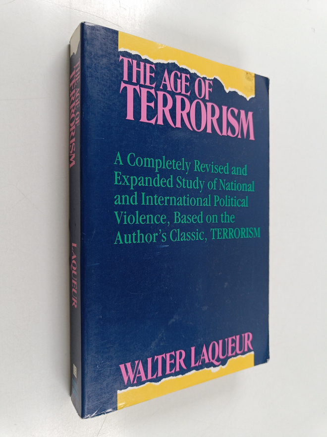 Walter Laqueur : The Age of Terrorism