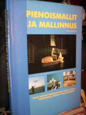 Olli Lampinen: Pienoismallit ja mallinnus (1.p.1995) Sis.pk