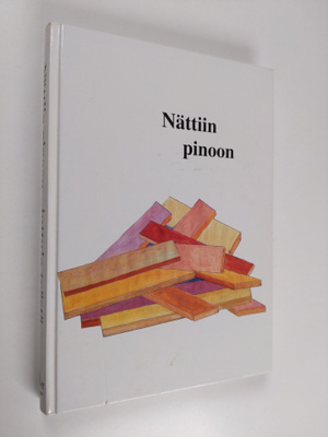 Elina ym. (toim.) Ala-Sankola : Nättiin pinoon : Työn uud...