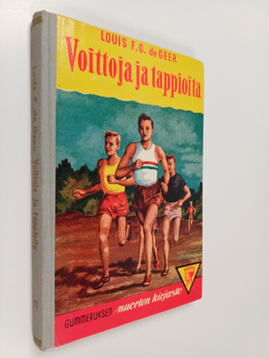 Louis F. G. De Geer : Voittoja ja tappioita : nuorisonrom...
