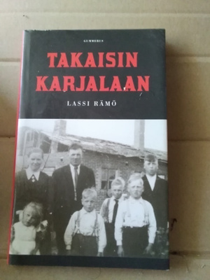 Lassi Rämö: Takaisin Karjalaan