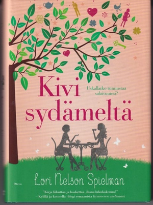 Lori Nelson Spielman: Kivi sydämeltä
