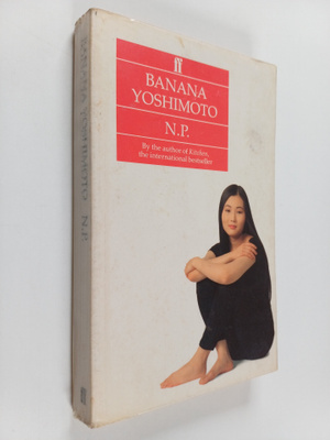 Banana Yoshimoto : N.P.