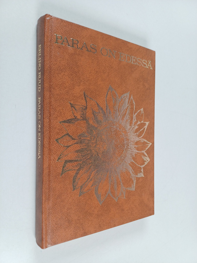Erling Ruud : Paras on edessä