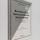 Eeva-Liisa Lehtonen : Keräilystä ja harrastuksista kirjoi... - pikkukuva 1