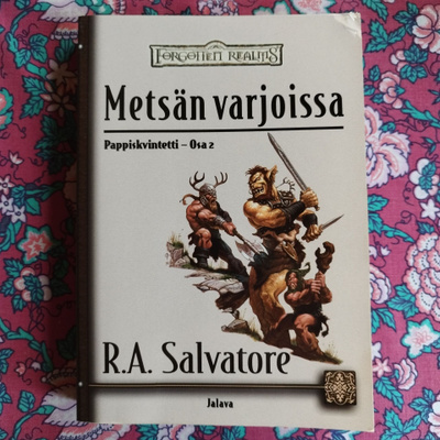 R.A.Salvatore: Metsän varjoissa (Pappiskvintetti Osa 2)