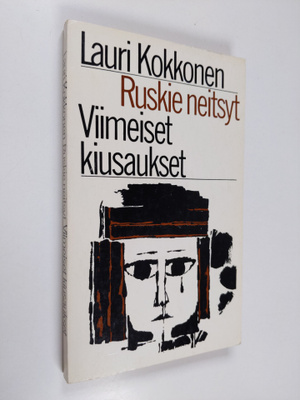 Lauri Kokkonen : Ruskie neitsyt ; Viimeiset kiusaukset