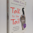 Tom Cox : Talk to the Tail : Adventures in Cat Ownership ... - pikkukuva 1