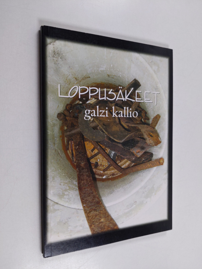 Galzi Kallio : Loppusäkeet : runoja