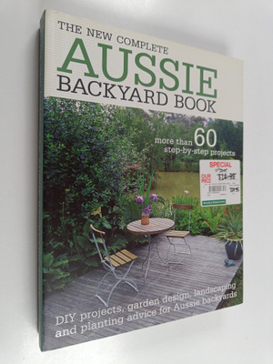 Paul Urquhart : The New Complete Aussie Backyard Book