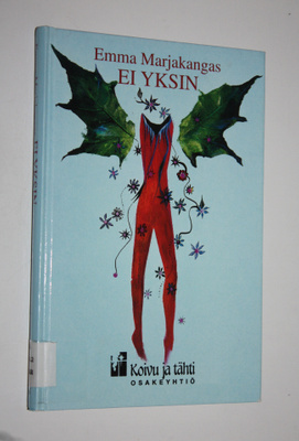 Emma Marjakangas : Ei yksin