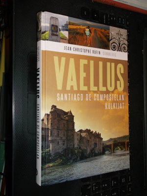 Rufin : VAELLUS - Santiago de Compostelan kulkijat