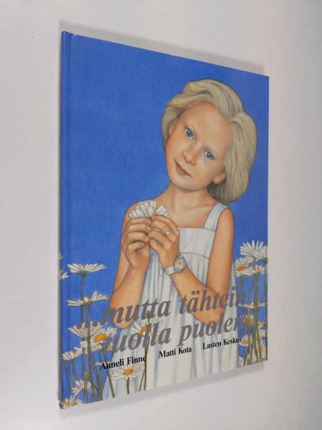 Anneli Finne : ... Mutta tähtein tuolla puolen