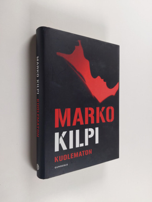 Marko Kilpi : Kuolematon
