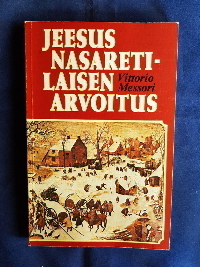 Messori, Vittorio : Jeesus Nasaretilaisen arvoitus