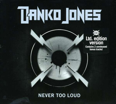 Danko Jones (CD+2) Never Too Loud HYVÄ KUNTO!! Limited Edit.