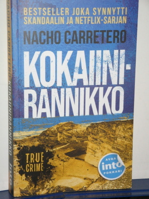 Nacho Carretero : KOKAIINIRANNIKKO