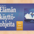 Bill Morelan: Elämän käyttöohjeita - pikkukuva 1