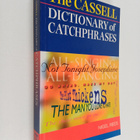 Nigel Rees : The Cassell dictionary of catchphrases - pikkukuva 1