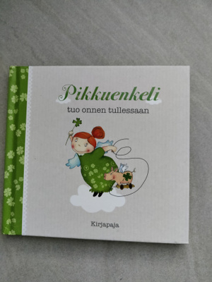 Pikkuenkeli tuo onnen tullessaan - kirja