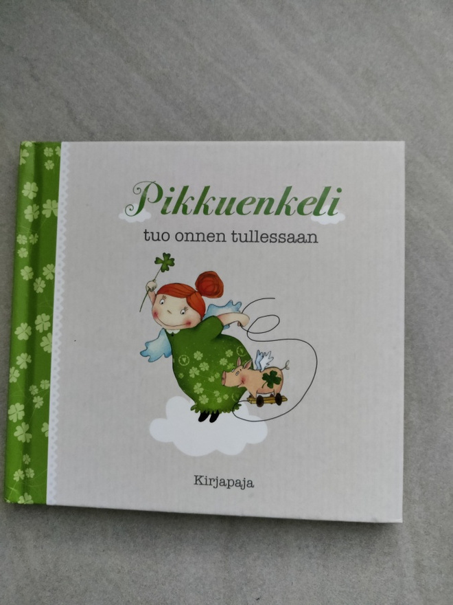 Pikkuenkeli tuo onnen tullessaan - kirja