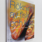 Bengt-Arne Schatz : Rökning av fisk och kött - hobbyrökni... - pikkukuva 1