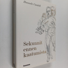 Hannele Cantell : Sekunnit ennen kaatumista - pikkukuva 1