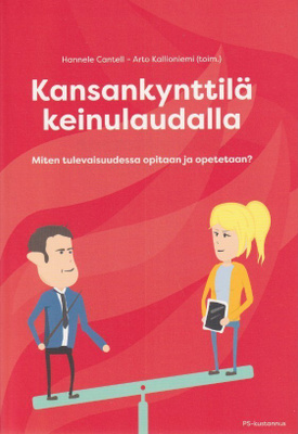 Hannele Cantell (toim.): Kansankynttilä keinulaudalla