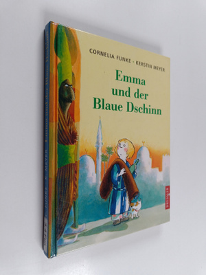 Cornelia Funke : Emma und der Blaue Dschinn