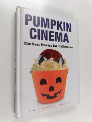 Nathaniel Tolle : Pumpkin Cinema : The Best Movies for Ha...
