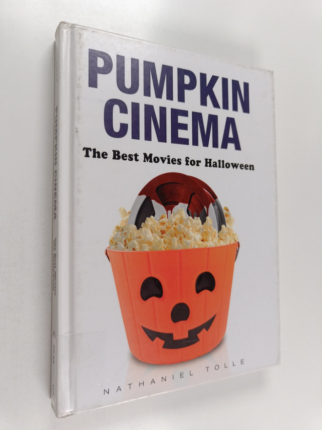 Nathaniel Tolle : Pumpkin Cinema : The Best Movies for Ha...